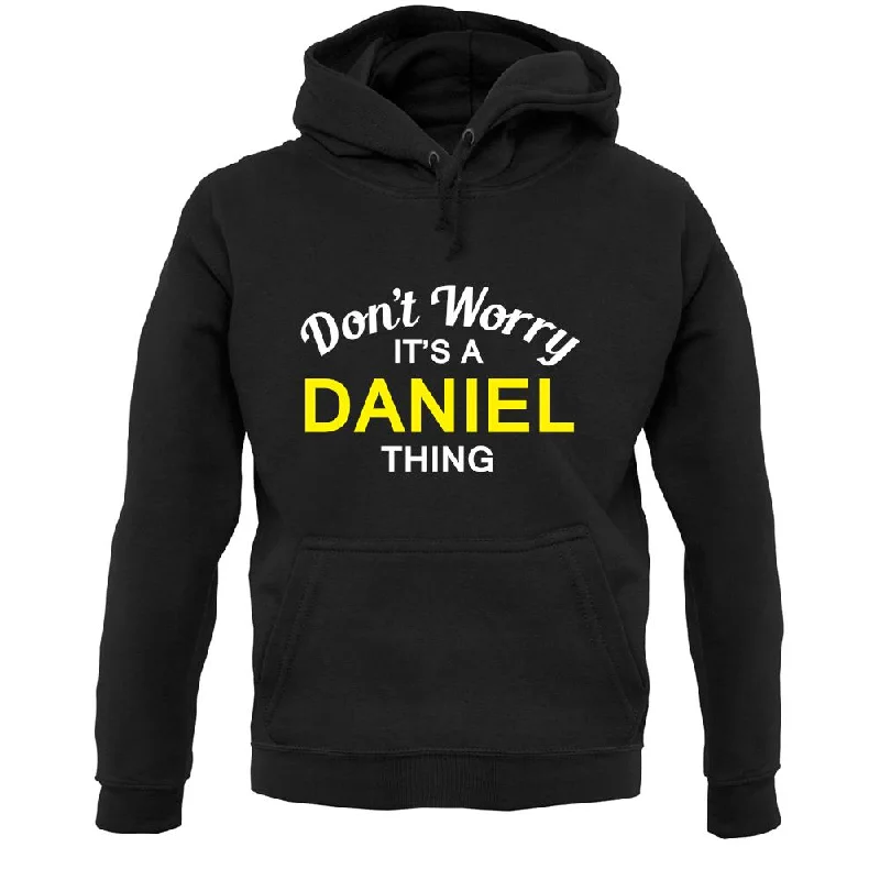 Don't Worry It's a DANIEL Thing! Unisex Hoodie Hoodie with High-Low Hem Asymmetrical Trendy