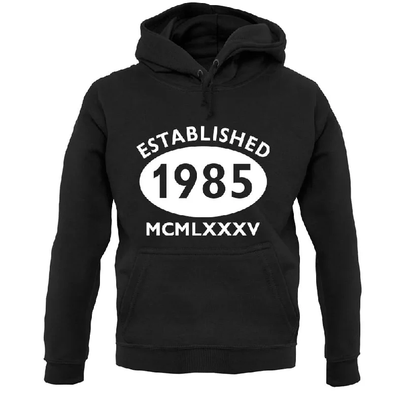 Established 1985 Roman Numerals Unisex Hoodie Hoodie with Cuffed Sleeves Snug Secure